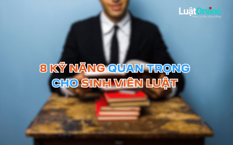 8 kỹ năng quan trọng cho sinh viên luật