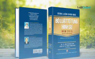 Bình luận khoa học Bộ luật Tố tụng Hình sự 2015