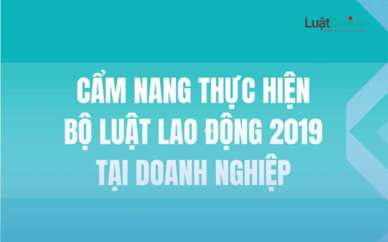 Cẩm nang thực hiện Bộ luật lao động 2019 tại Doanh Nghiệp