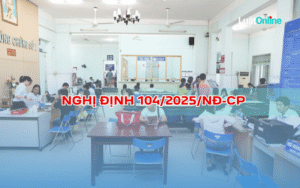 Tóm tắt Nghị định 104/2025/NĐ-CP