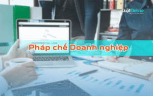 Tổng quan về nghề Pháp chế doanh nghiệp