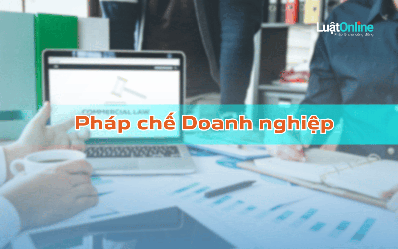 Tổng quan về nghề Pháp chế doanh nghiệp Tổng quan về nghề Pháp chế doanh nghiệp