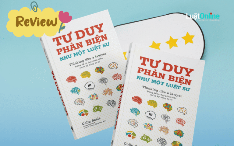 Review sách Tư duy phản biện như một Luật sư