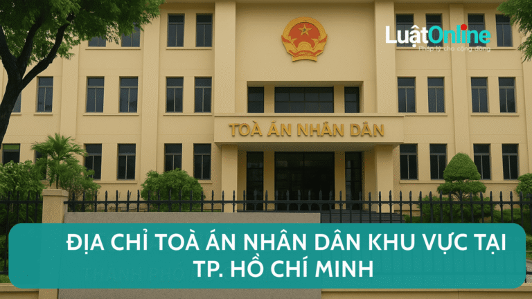 Địa chỉ Toà án nhân dân khu vực tại Thành phố Hồ Chí Minh