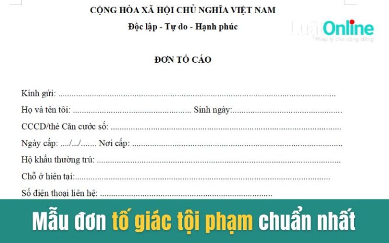 Mẫu đơn tố giác tội phạm chuẩn nhất 