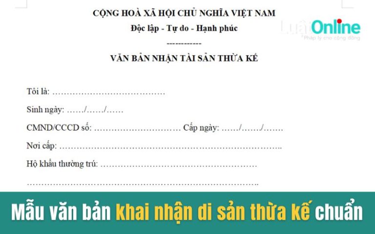 Mẫu văn bản khai nhận di sản thừa kế chuẩn nhất
