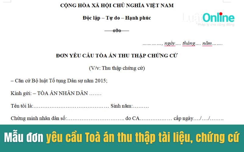 Mẫu đơn yêu cầu Toà án thu thập tài liệu, chứng cứ 