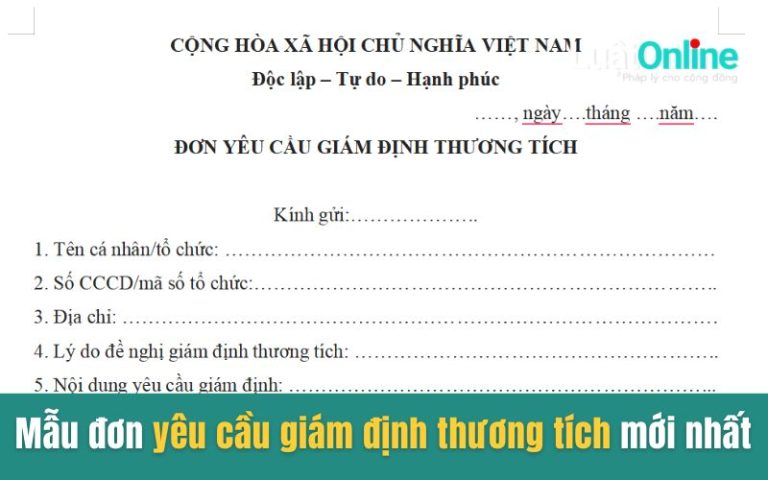 Mẫu đơn yêu cầu giám định thương tích mới nhất