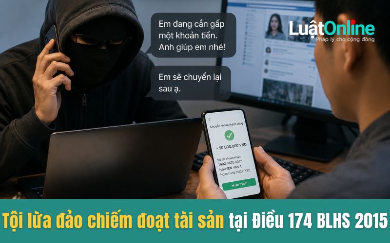Tội lừa đảo chiếm đoạt tài sản tại Điều 174 Bộ luật hình sự 2015