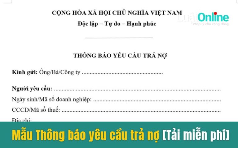 Mẫu Thông báo yêu cầu trả nợ